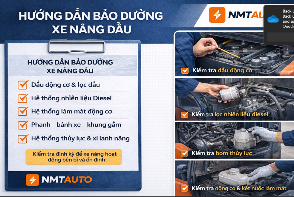 Hướng Dẫn Bảo Dưỡng Xe Nâng Dầu Đúng Cách – Tăng Tuổi Thọ Và Giảm Chi Phí Sửa Chữa